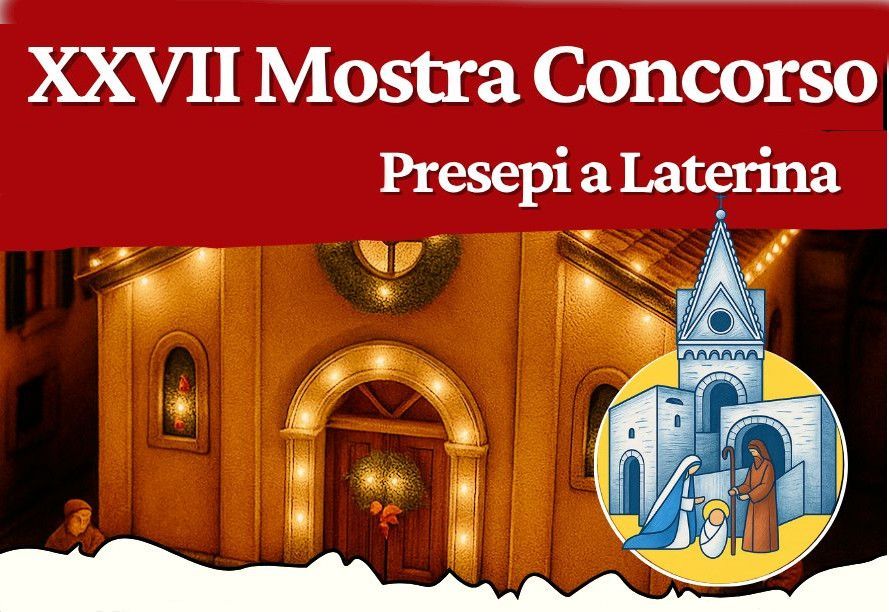 XXVII Mostra Concorso Presepi Di Laterina
