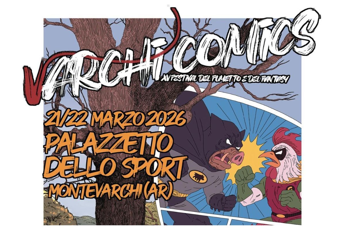 XV° edizione di "Varchi Comics"